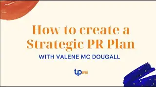 How to create a strategic PR plan