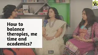 Episode 47 | How to manage therapies and family time ?| Reena Singh