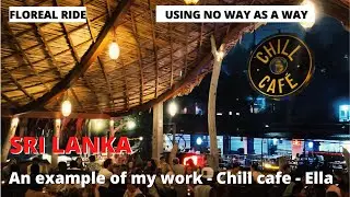 An example of my work - Chill cafe - Ella - Sri Lanka #3