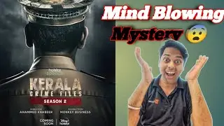 The SHOCKING Truth About Kerala Crime Files Season 2 Hindi Dubbed