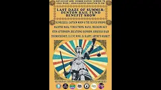 [freeweekday6] Last Daze of Summer - Denton Bail Fund Fundraiser