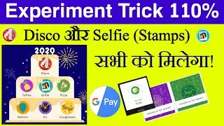 Google pay Cake Selfie and Disco Stamps Experiment Trick || Google pay Selfie stamp trick || Disco