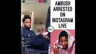 Rapper AMBUSH arrested on Instagram live