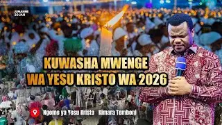 🔴#LIVE: [20.1.2026] - IBADA KUBWA YA KUWASHA MWENGE WA YESU KRISTO WA 2026 KWENYE MAISHA YAKO