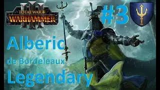 Hardcore Survival | Alberic Legendary Campaign | Total War: Warhammer 3 #3