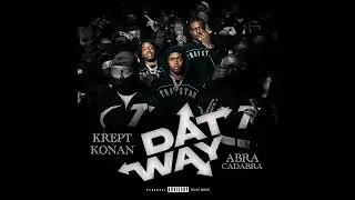 Krept & Konan - Dat Way ft. Abra Cadabra (Instrumental)
