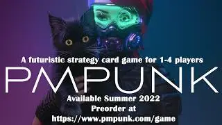 PMPUNK - A Cyberpunk Strategy Card Game