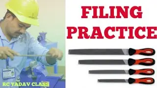 How to use file, method of filing, फाइलिंग की विधि, metal removing by file, fitting shop, file tools