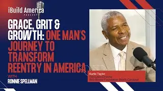 Grace, Grit & Growth: One Man&rsquo;s Journey to Transform Reentry in America