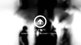 SonnyBCreative - ELEVATE (feat. Julian Nagano & Terusha) - Trailer#2
