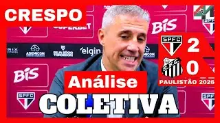 COLETIVA  CRESPO | SÃO PAULO 2 X 0 SANTOS | PAULISTÃO 2026