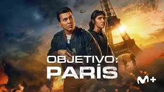 #trailer de 'Objetivo: Paris', #serie de #accion  que Movistar+ estrena el domingo, 29 de septiembre