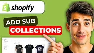 Как создать подколлекции в Shopify (самый простой способ) (руководство 2026 года)