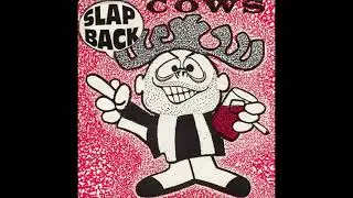 Cows - Slap Back EP