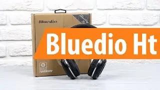 Распаковка Bluedio Ht / Unboxing Bluedio Ht