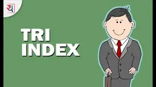 What is Total Return Index (TRI)? | TRI benchmark of Mutual Funds Explained by Yadnya