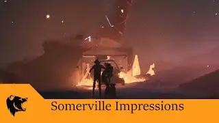 Is Somerville worth playing?
