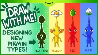 Designing New Pikmin Types | Draw with Me!