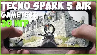 Tecno Spark 5 Air | ИГРОТЕСТ | 30 ИГР 📱🔥