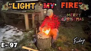 «Зажги мой огонь 🔥 в пятницу» E-97 #бушкрафт