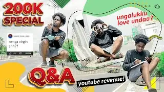 200K Special Q&A 🥳