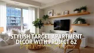 Stylish Target Apartment Decor with Project 62  Budget Modern for Small Spaces
