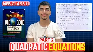 Nature of Roots | Old is Gold Important Questions | Quadratic Equation | NEB Class 11 | Part 2