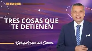 TRES COSAS QUE TE DETIENEN 📺 Jueves/30/Octubre/2025 En Línea Con Dios