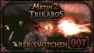 Metin2 DE RUBY Die Legende des Trikaros[007]: 48x Rek Switch, Furchtmaske Uppen, Neues Pet :D