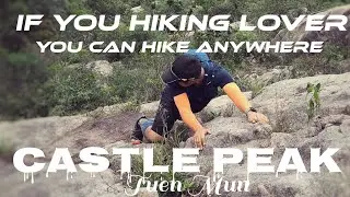 CASTLE PEAK TUEN MUN / DRONE SHOT / DANGER HIKE