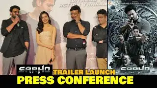 Saaho Trailer Launch PRESS CONFERENCE | Full Event Video | Prabhas, Shraddha Kapoor | Mumbai