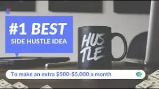 Best Side Hustle for 2024