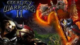 ETERNITY WARRIORS 2