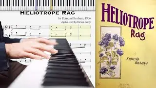 Heliotrope Rag by Edmund Braham (1906, Ragtime piano)