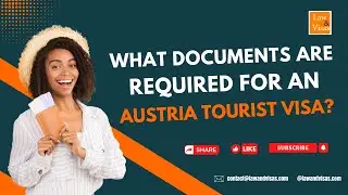 What Documents Are Required for an Austria Tourist Visa?