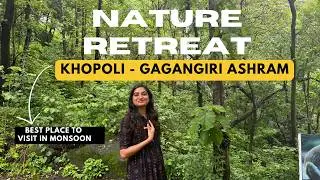 GAGANGIRI ASHARAM KHOPOLI | Meditation in Top Cave, Waterfalls & Hidden Gems