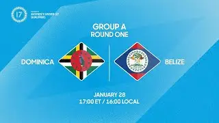 Dominica vs Belize | 2026 Concacaf Women’s Under-17 Qualifiers