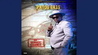 Plus la-bas - Patou Bass