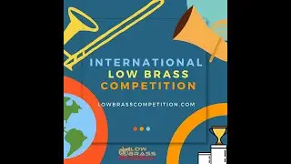 International Low Brass Competition