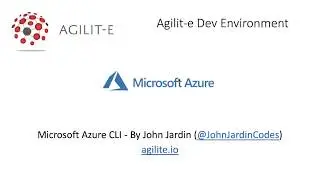 Agilit-e Dev Environment - Azure CLI - Windows