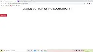 Design Button Using BOOTSTRAP 5 !! BOOTSTRAP 5 |  Design Button  !! #buttonbootstrap5 !!