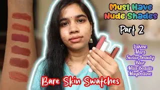 Nude Shade Lipsticks Pudikuma??? Try these 6 shades from 135/- to 500/- | Tamil | Bare Skin Swatches