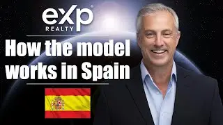 The eXp Realty Spain Model Explained (2025) 🇪🇸