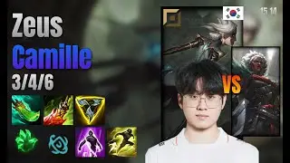 Zeus Top Camille vs Ambessa lol KR solo rank Full Game 15.14 | 제우스 카밀 vs 암베사