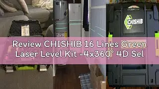 Review CHISHIB 16 Lines Green Laser Level Kit -4x360&deg; 4D Self-Leveling Cross Line Laser Level, Rotar