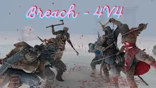 Breach - 4v4 | PC Gameplay - For Honor