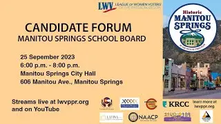 Manitou Springs School Board Forum