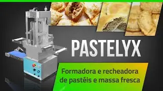 Conhe&ccedil;a a PASTELYX da BRALYX &mdash; Produza Past&eacute;is e Raviolis com Alta Performance