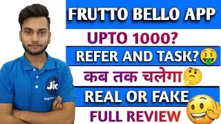 Frutto bello earning app | New earning app review | online earning app | kab Tak chalega  