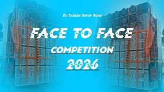 Dj Sarzen Setup Song 2026 |Face To Face Competition |@DJSARZENTHEMASTEROFBASS 
